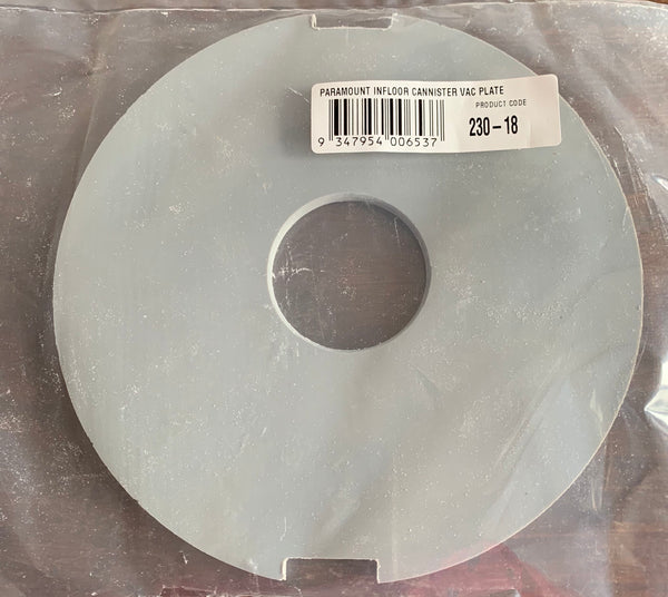 #230-18 PARAMOUNT INFLOOR CLEANING CANISTER VACUUM PLATE